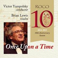 ROCO in Concert: Once Upon a Time