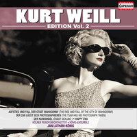 Kurt Weill: Complete Recordings, Vol. 2