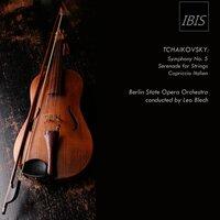 Tchaikovsky: Symphony No.5, Op. 64 - Serenade for String Orchestra, Op.48 - Italian Capriccio, Op. 45