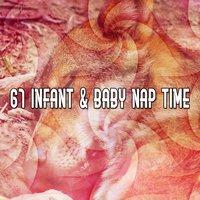 67 Infant & Baby Nap Time