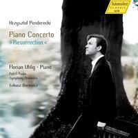 Penderecki: Piano Concerto, "Resurrection"