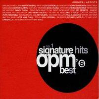 No. 1 Signature Hits: OPM's Best
