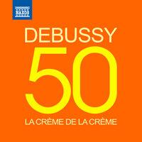 La crème de la crème: Debussy