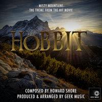 The Hobbit - An Unexpected Journey - Misty Mountains - Main Theme