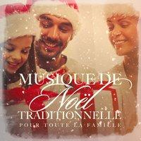 Musique de Noël traditionnelle pour toute la famille