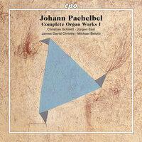 Pachelbel, J.: Complete Organ Works