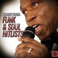 Karaoke Touch: Funk & Soul Hitlists