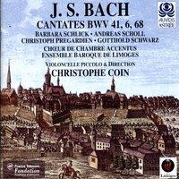 Bach: Cantates With Violoncello Piccolo (BWV 6, 41 & 68)