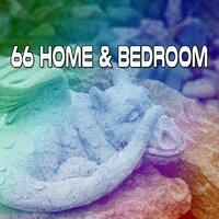 66 Home & Bedroom