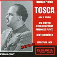 Puccini: Tosca, S. 69 (Sung in German) [Recorded 1950]