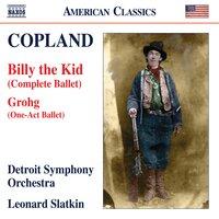 Copland: Grohg & Billy the Kid