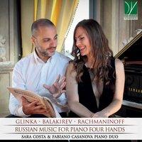 Glinka, Balakirev, Rachmaninoff: Russian Music for Piano 4 Hands