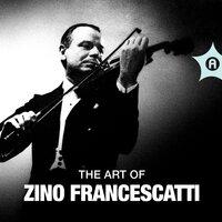 The Art of Zino Francescatti