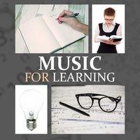 Music for Learning – Classical Melodies for Study, Effective Learning, Train Your Brain, Music for Concentration