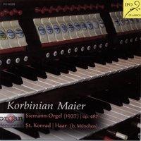 Korbinian Maier Plays Organ Works