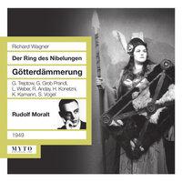 Wagner: Götterdämmerung, WWV 86d [Recorded 1949]