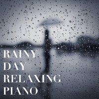 Rainy Day Relaxing Piano