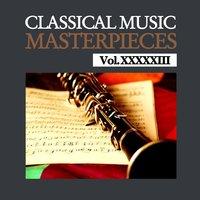 Classical Music Masterpieces, Vol. XXXXXIII