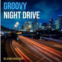 Groovy Night Drive