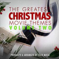 The Greatest Christmas Movie Themes, Vol. 2