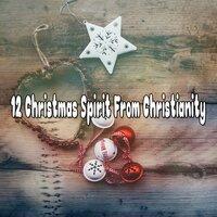 12 Christmas Spirit From Christianity