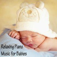 Relaxing Piano Music for Babies