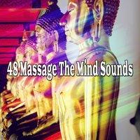 48 Massage The Mind Sounds