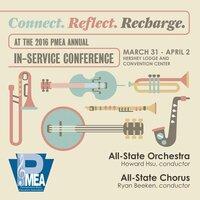 2016 Pennsylvania Music Educators Association (PMEA): All-State Orchestra & All-State Chorus