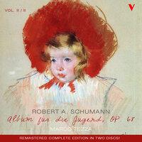 Schumann: Album für die Jugend (Album for the Young), Vol. 2