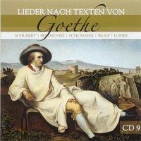 Lieder nach Texten von Goethe. CD 9