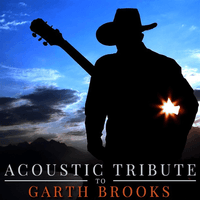 Acoustic Tribute to Garth Brooks