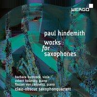 Hindemith: Works for Saxphones