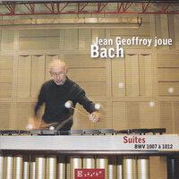 J.S. Bach: Suites 1007 à 1012