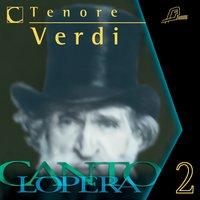 Cantolopera: Verdi's Tenor Arias Collection, Vol. 2