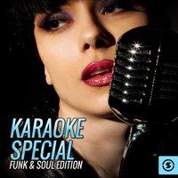 Karaoke Special Funk & Soul Edition