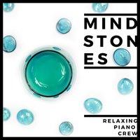 Mind Stones - Jazz Piano for Work & Study