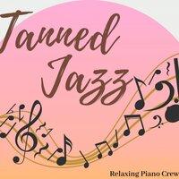 Tanned Jazz