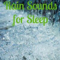 15 Rain Sounds for Deep Sleep - Fall Asleep More Quickly with Rain Sounds