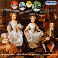 Mozart, L.: Toy Symphony / Sleigh Ride / Mozart: Les Petits Riens / Sussmayr: Das Namensfest