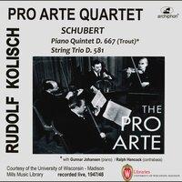 Kolisch-Pro Arte Rarities: Schubert – Piano Quintet, D. 667 & String Trio, D. 581