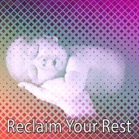 Reclaim Your Rest