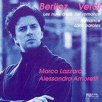 Berlioz: Les Nuits d'été - Verdi: 6 Romanze & Romance sans paroles