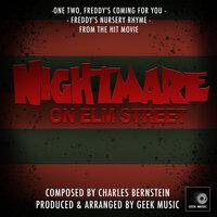A Nightmare On Elm Street: One, Two, Freddy's Coming For You: Freddy's Theme