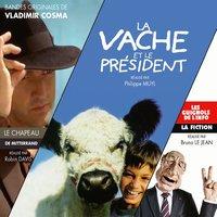 La vache et le président / Le chapeau de Mitterrand / La fiction des guignols