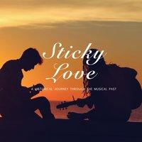 Sticky Love