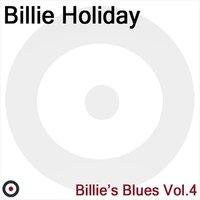 Billie's Blues Volume 4