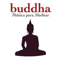 Buddha - Música para Meditar, Posiciones de Yoga, Sonidos de la Naturaleza