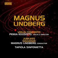 Lindberg: Violin Concerto, Jubilees & Souvenir