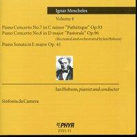 Moscheles: Piano Concertos, Vol. 4