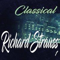 Classical Richard Strauss 1